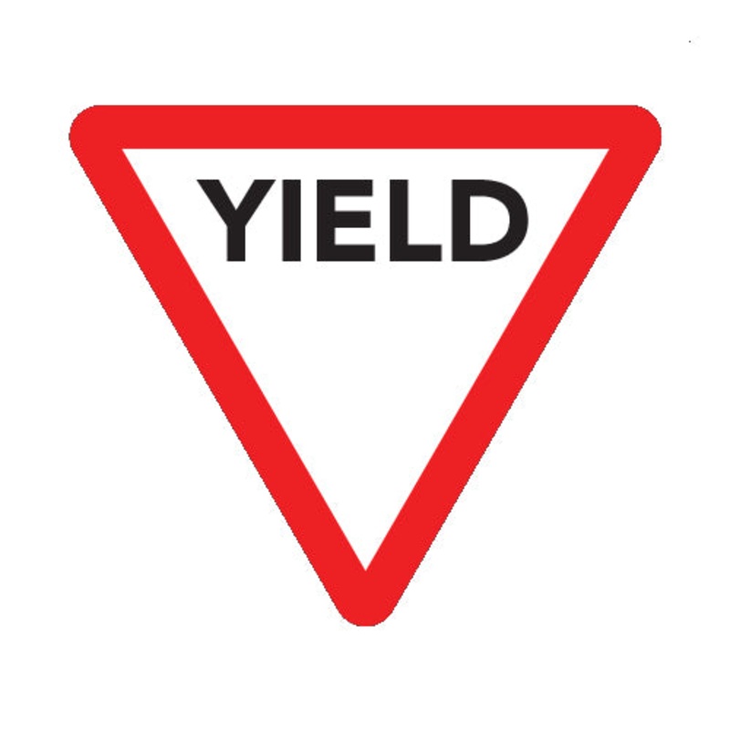 ROAD SIGN  YIELD  600 X 600