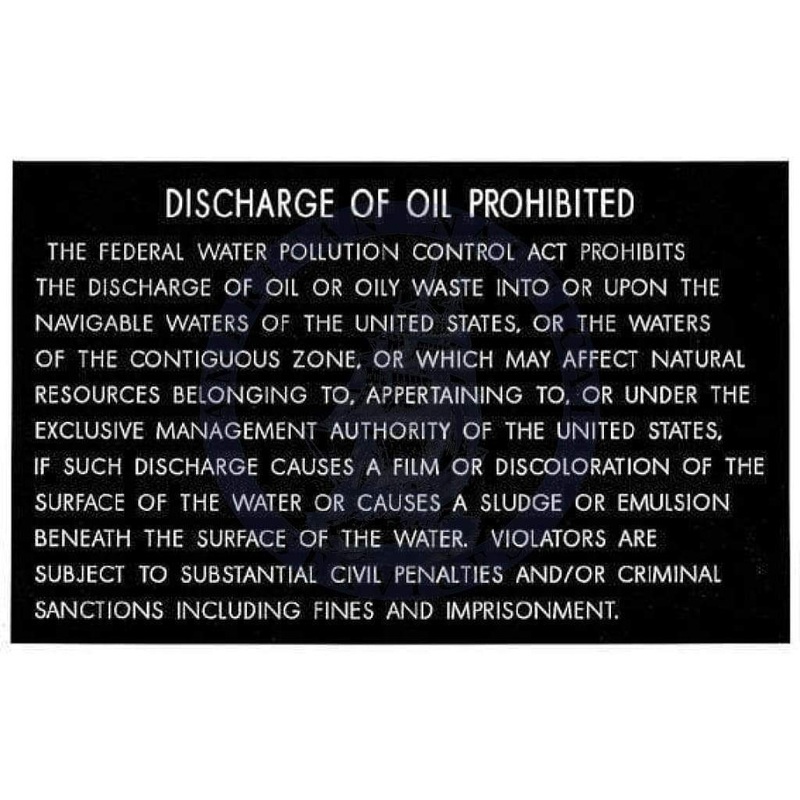 DISCHARGE OF OIL FROM VESSEL – MARINE REGULATION PLACARD