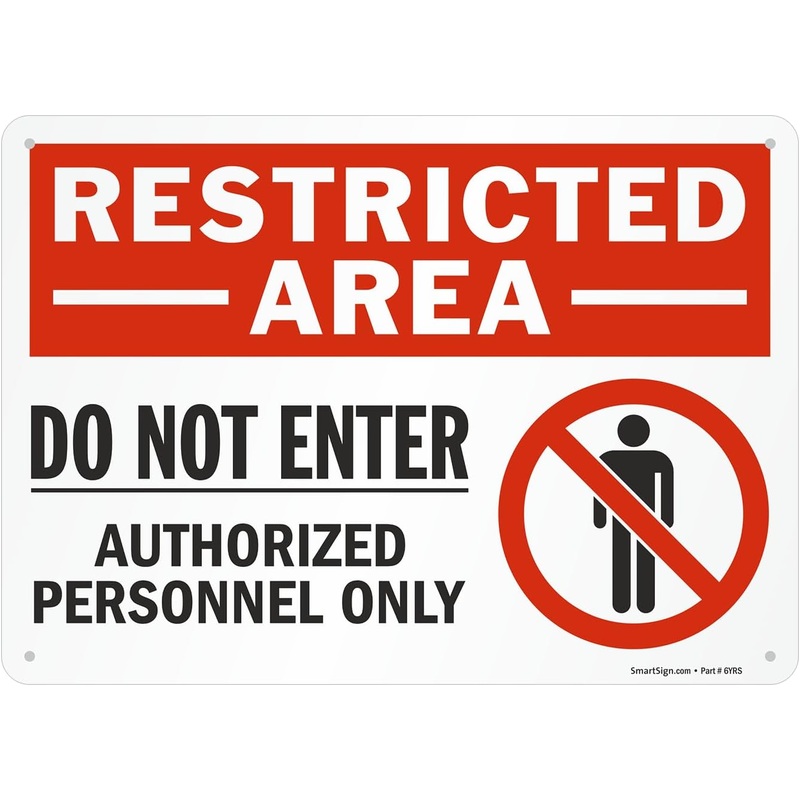 SmartSign 10 x 14 inch Restricted Area – Do Not Enter, Authorized Personnel Only