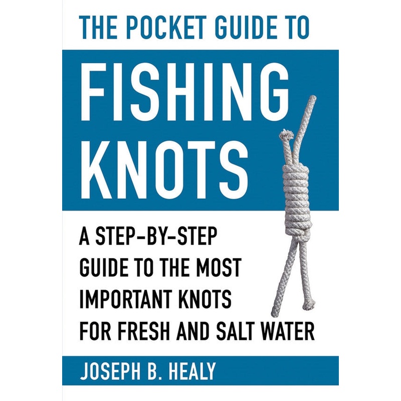 Pocket Guide to Fishing Knots