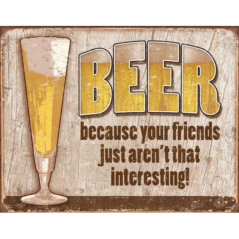 Beer Friend Tin Sign