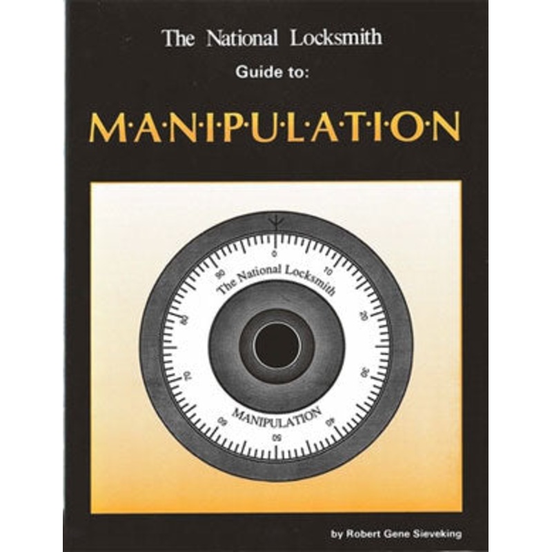 The National Locksmith Guide to Manipulation Book