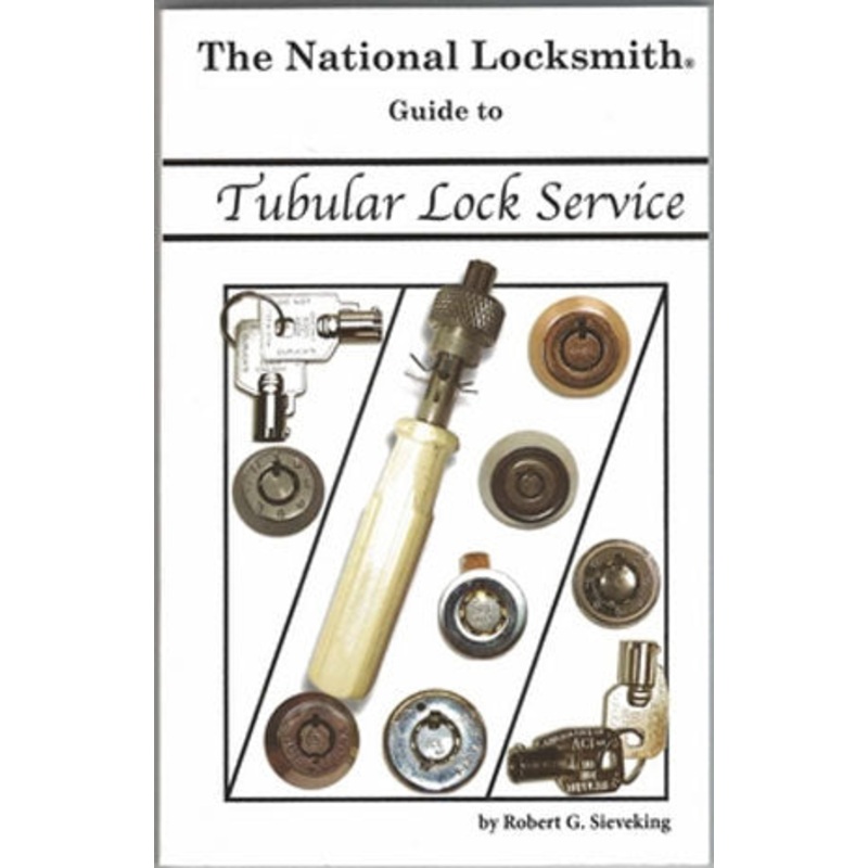 The National Locksmith Guide to Tubular Lock Service Book